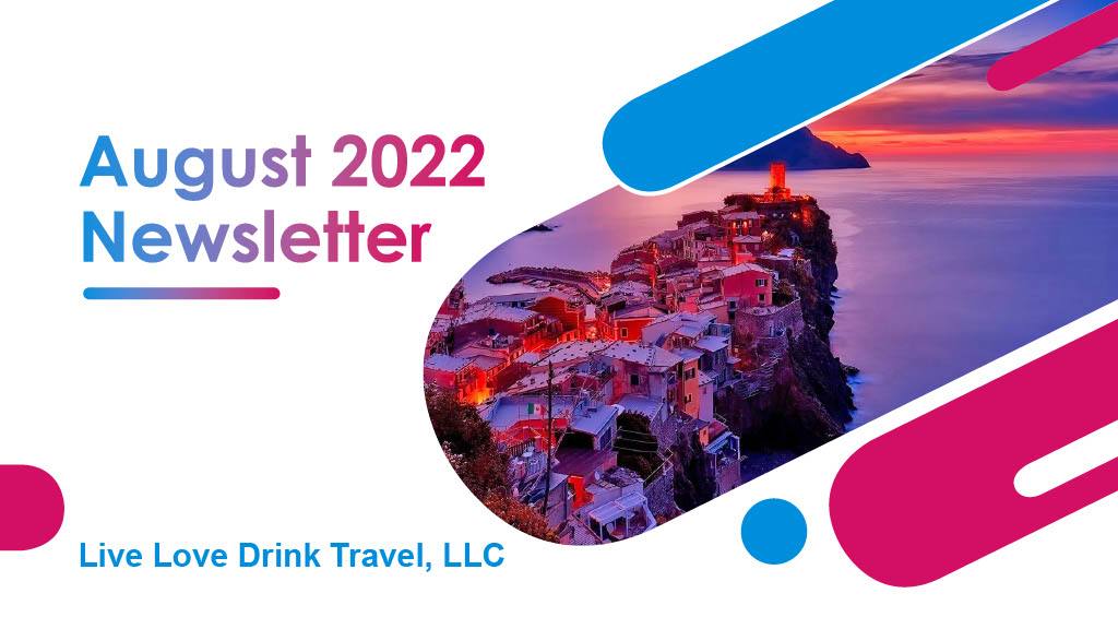 August 2022 Travel Newsletter