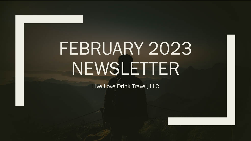 February 2023 Travel Newsletter