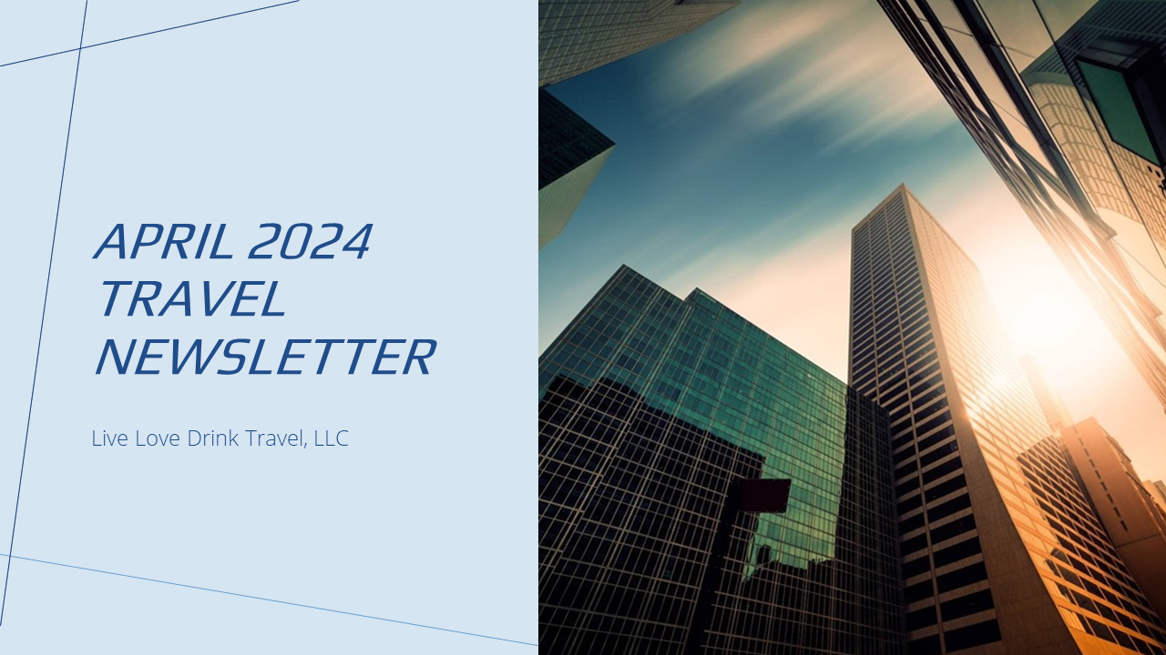 April 2024 Travel Newsletter Cover